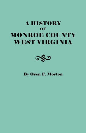 History of Monroe County, West Virginia,Used