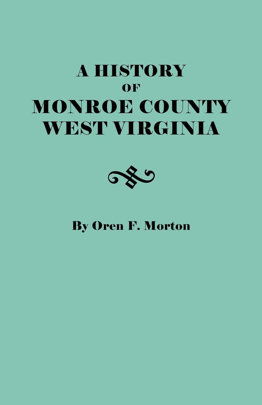 History of Monroe County, West Virginia,Used