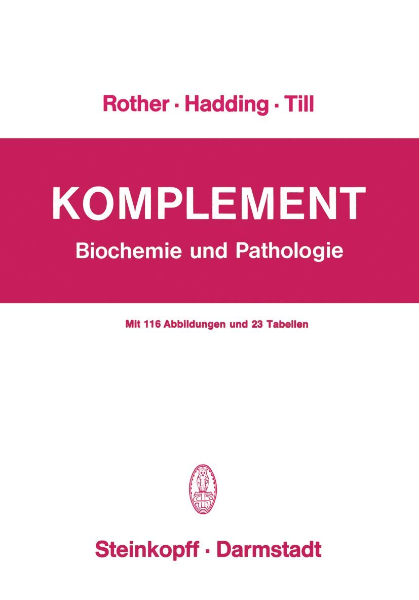 Komplement: Biochemie und Pathologie (German Edition),Used