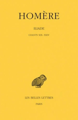 Iliade: Tome IV : Chants XIXXXIV. (Collection Des Universites De France) (French Edition),Used