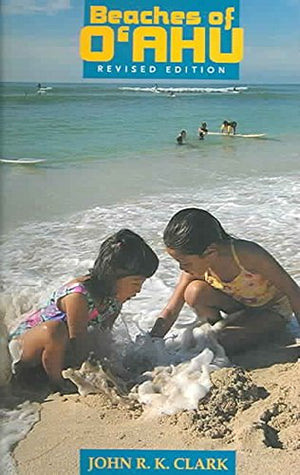 Beaches of Oahu, Revised Edition (Latitude 20 Books (Paperback)),Used