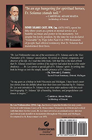 Meet Solanus Casey : Spiritual Counselor and Wonder Worker,Used