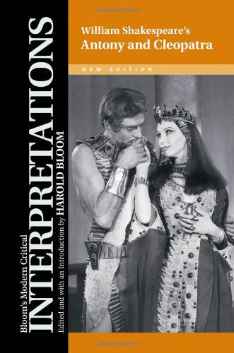 William Shakespeare's Antony and Cleopatra (Bloom's Modern Critical Interpretations (Hardcover)),Used