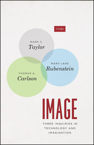 Image: Three Inquiries In Technology And Imagination (Trios),New