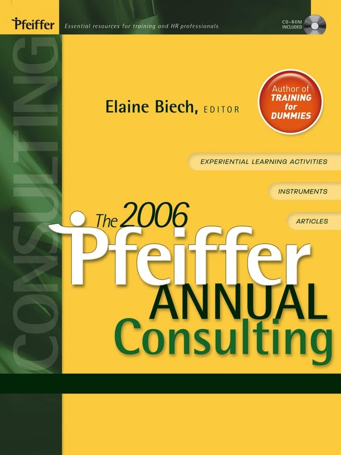 The 2006 Pfeiffer Annual: Consulting (JB Pfeiffer Annual Vol1),Used