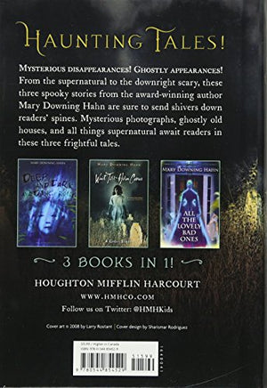 A Haunting Collection By Mary Downing Hahn: Deep And Dark And Dangerous, All The Lovely Bad Ones, And Wait Till Helen Comes