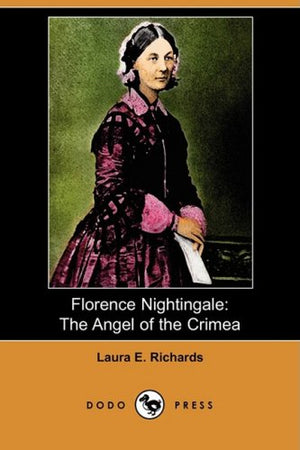 Florence Nightingale: The Angel Of The Crimea