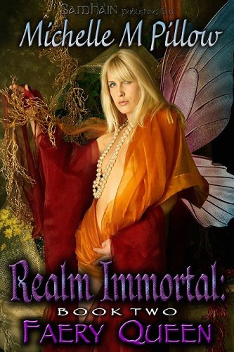 Faery Queen: Realm Immortal Book Two