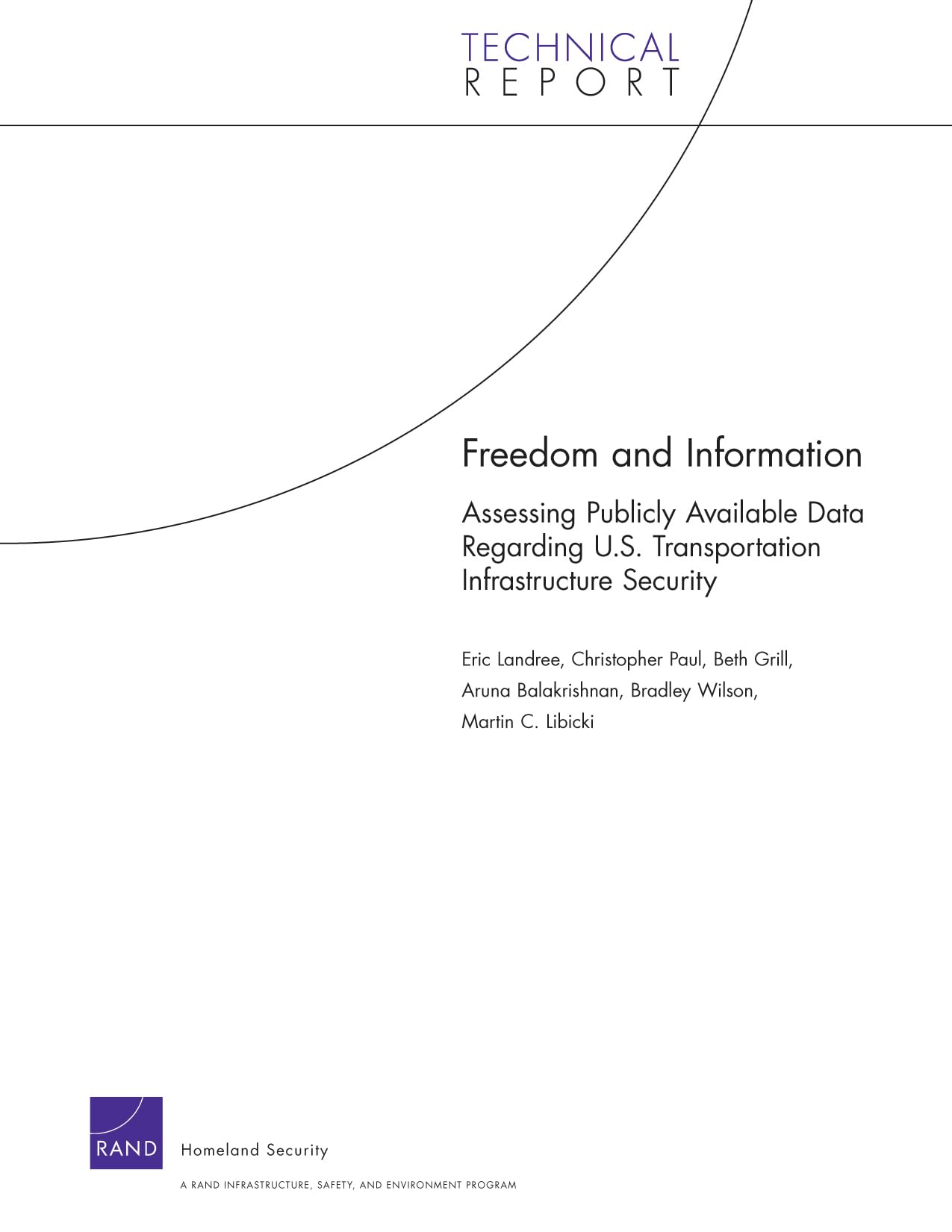 Freedom and Information: Assessing Publicly Available Data Regarding U.S. Transportation Infrastructure Security,Used
