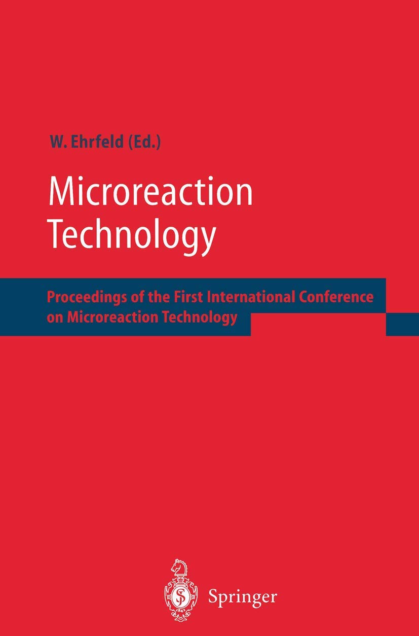 Microreaction Technology: Proceedings of the First International Conference on Microreaction Technology,Used