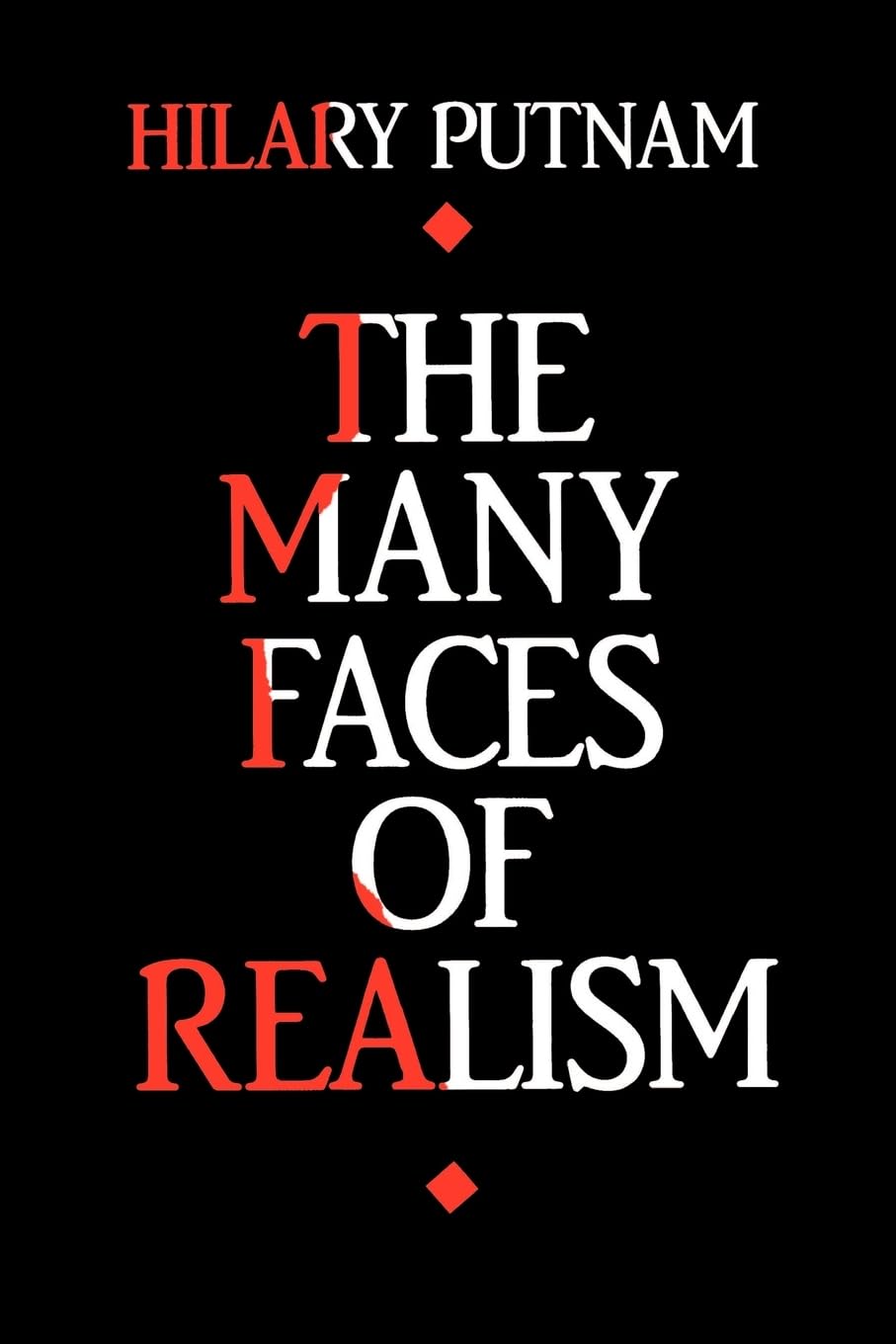 The Many Faces of Realism (Paul Carus Lectures),Used