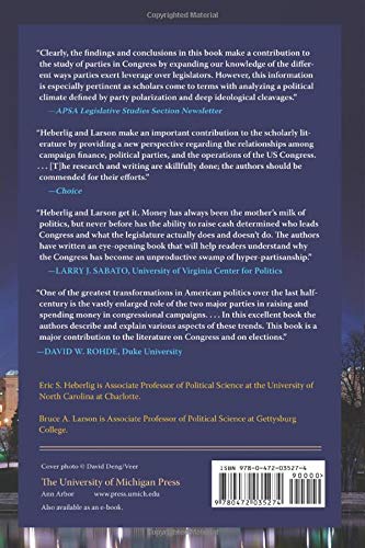 Congressional Parties, Institutional Ambition, and the Financing of Majority Control,Used