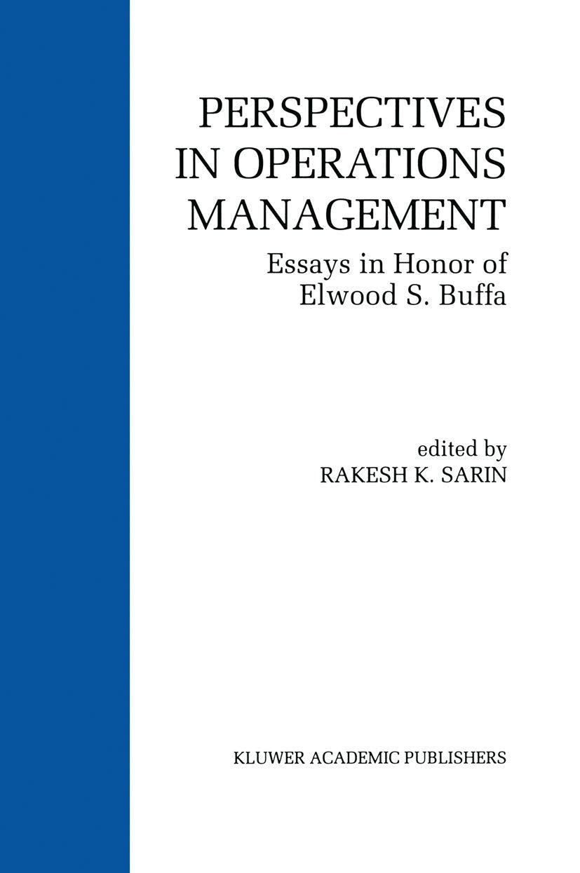 Perspectives in Operations Management: Essays in Honor of Elwood S. Buffa,Used