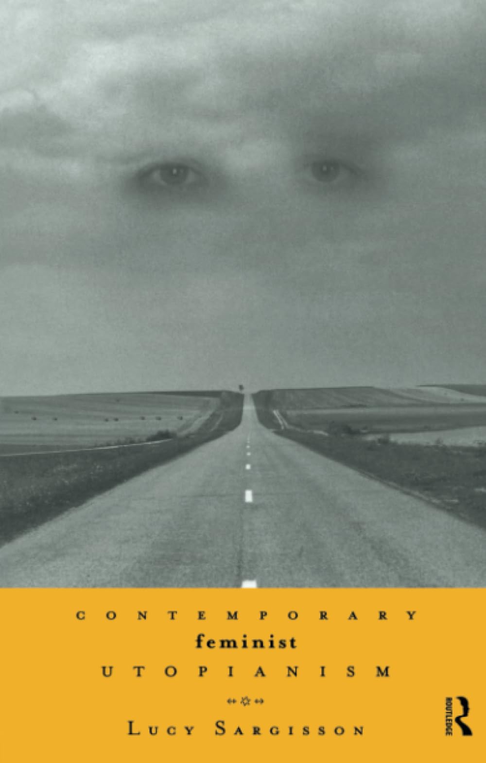 Contemporary Feminist Utopianism (Women And Politics),New