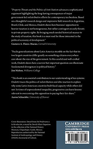 Property Threats and the Politics of AntiStatism: The Historical Roots of Contemporary Tax Systems in Latin America,Used