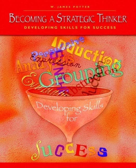 Becoming a Strategic Thinker: Developing Skills for Success,Used