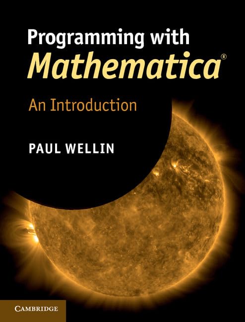 Programming with Mathematica: An Introduction,Used