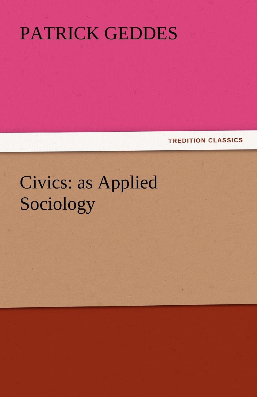 Civics: As Applied Sociology,Used