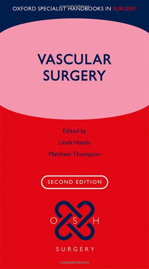 Vascular Surgery (Oxford Specialist Handbooks in Surgery),Used