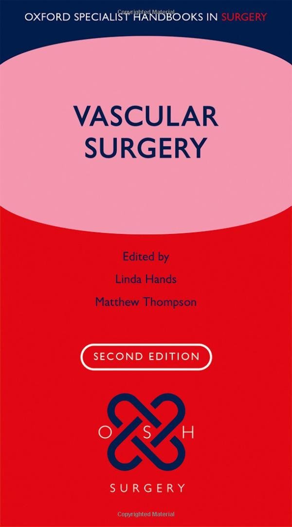 Vascular Surgery (Oxford Specialist Handbooks in Surgery),Used