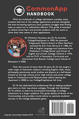 CommonApp Handbook: A Harvard Ph.D.s guide to getting into selective colleges in the age of dwindling admissions rates without l,Used