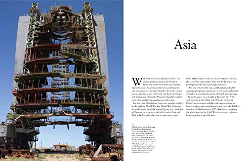 Abandoned Cold War Places: Nuclear Bunkers, Submarine Bases, Missile Silos, Airfields And Listening Posts From The World'S Most