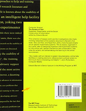 The Society of Text: Hypertext, Hypermedia, and the Social Construction of Information (Information Systems),Used