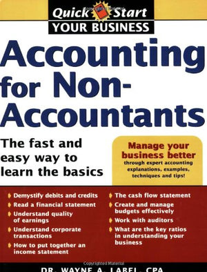 Accounting for Nonaccountants: The Fast and Easy Way to Learn The Basics,Used