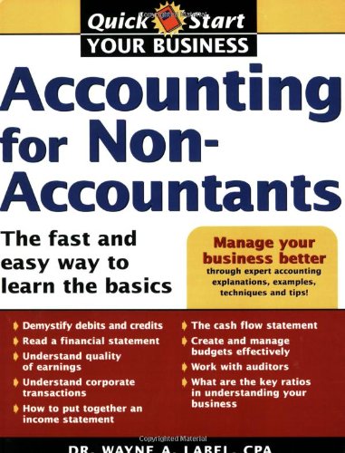 Accounting for Nonaccountants: The Fast and Easy Way to Learn The Basics,Used
