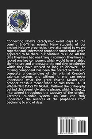 AS IT WAS IN THE DAYS OF NOAH: The Noah Prophecy,Used