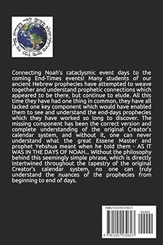 AS IT WAS IN THE DAYS OF NOAH: The Noah Prophecy,Used