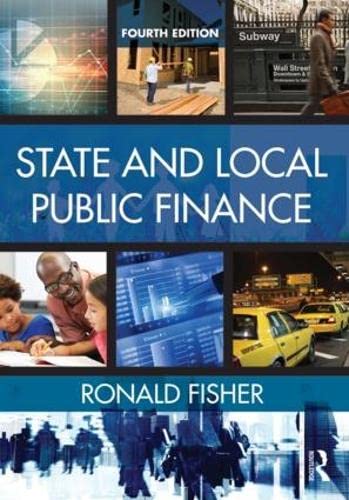 State and Local Public Finance: Fourth edition,Used