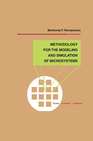 Methodology for the Modeling and Simulation of Microsystems (Microsystems, 2),Used