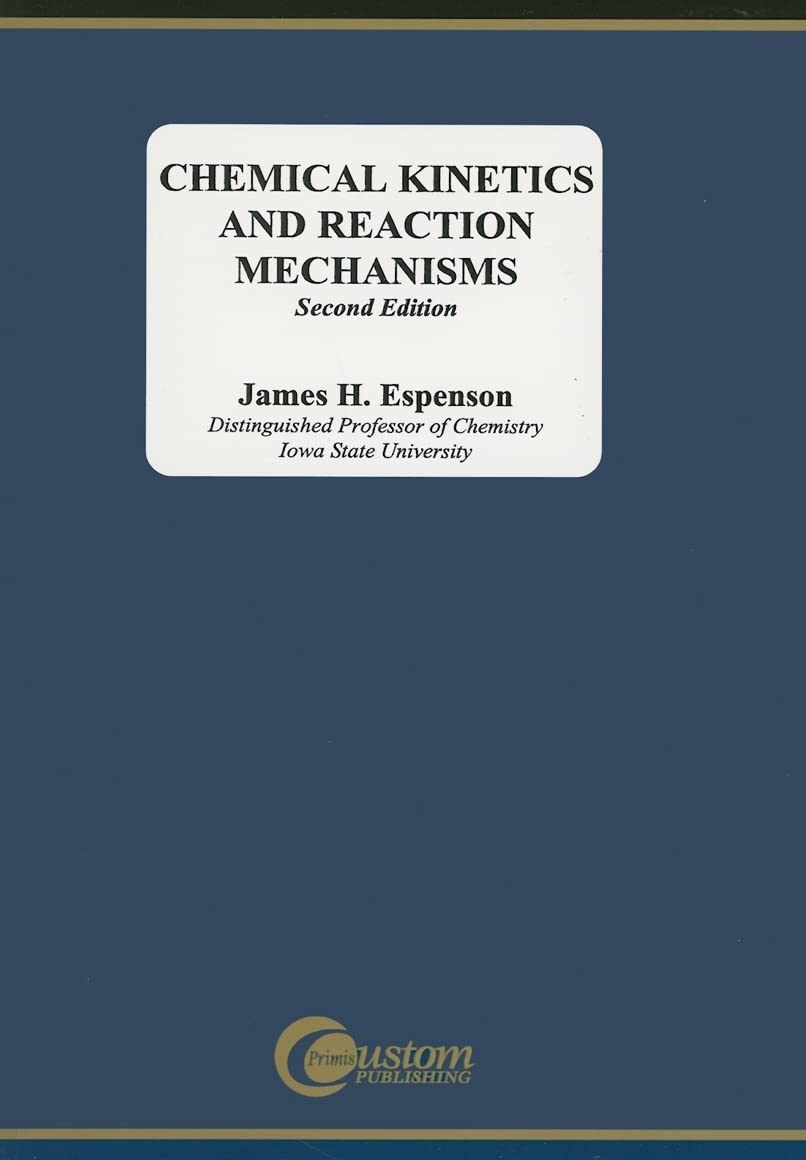 Chemical Kinetics and Reaction Mechanisms,Used