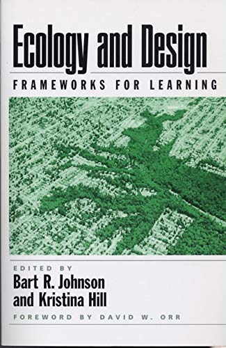 Ecology and Design: Frameworks For Learning,Used
