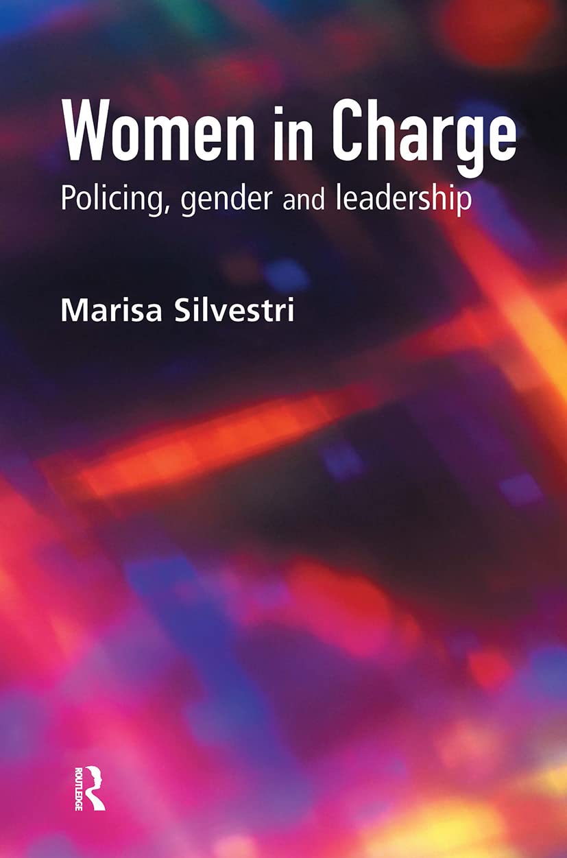 Women in Charge: Policing, gender and leadership,Used