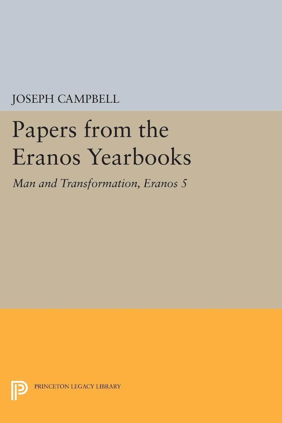 Man and Transformation (Papers from the Eranos Yearbooks),Used