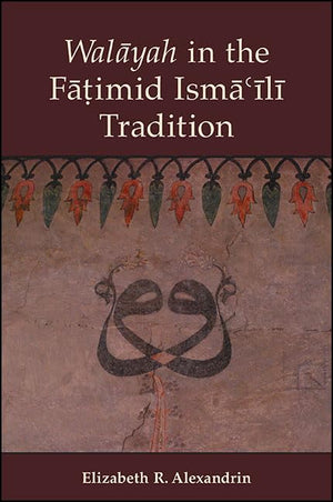 Walayah in the Fatimid Isma'ili Tradition,Used