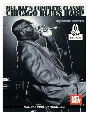 Complete Classic Chicago Blues Harp,New