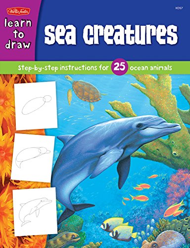 Sea Creatures: Stepbystep instructions for 25 ocean animals (Learn to Draw),Used