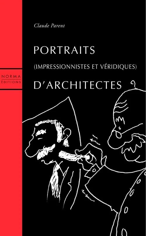 Portraits d'Architectes (French Edition),Used