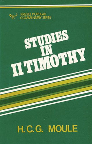 Studies in II Timothy (Devotional Commentary.),Used