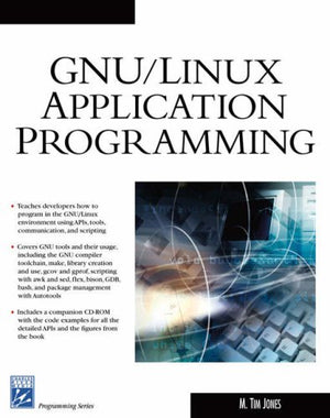 GNU/LINUX Applications Programming (Programming Series),Used