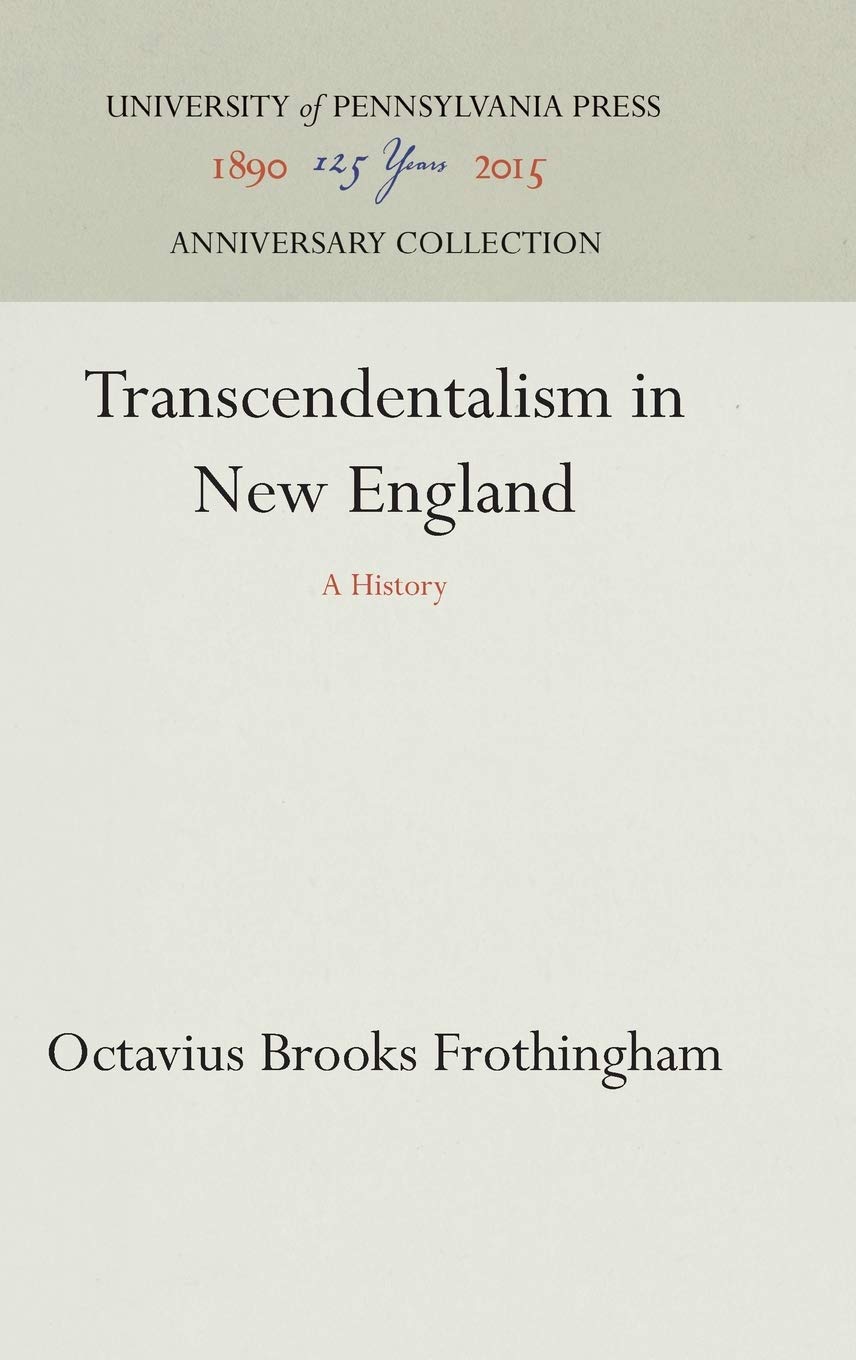 Transcendentalism In New England: A History (Anniversary Collection),Used