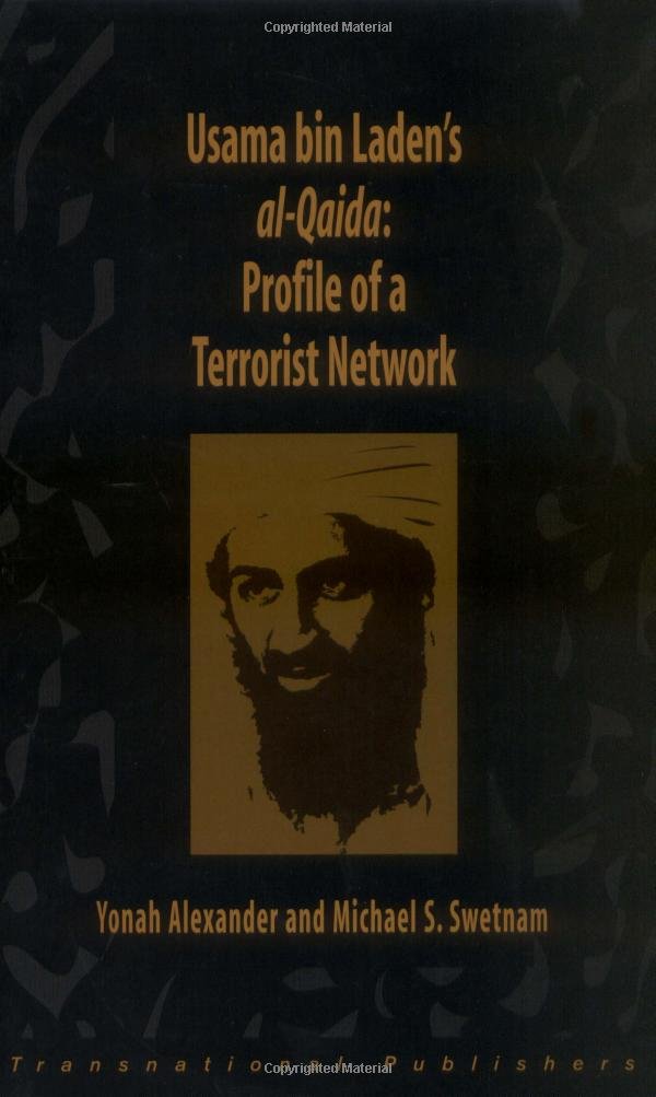 Usama Bin Laden's AlQaida: Profile of a Terrorist Network (Terrorism Library),Used