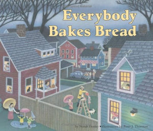 Everybody Bakes Bread (Carolrhoda Picture Books),Used