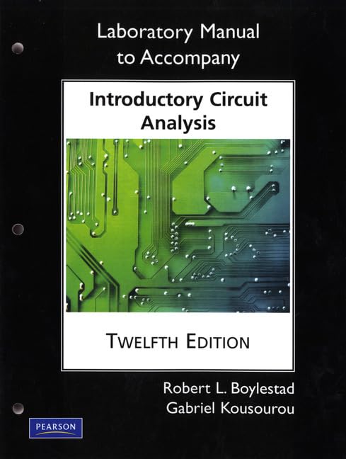 Laboratory Manual for Introductory Circuit Analysis (Pearson Custom Electronics Technology),Used