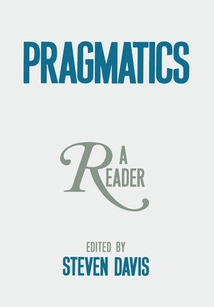 Pragmatics: A Reader,Used