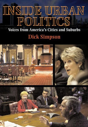 Inside Urban Politics: Voices from America's Cities and Suburbs,Used