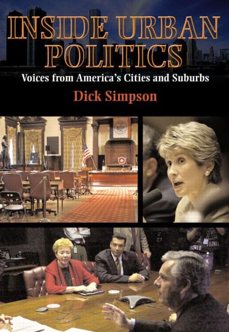 Inside Urban Politics: Voices from America's Cities and Suburbs,Used